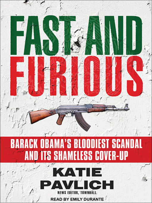 Title details for Fast and Furious by Katie Pavlich - Available